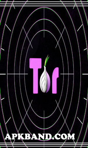 Tor Browser Mod Apk Download Official & Private For Android