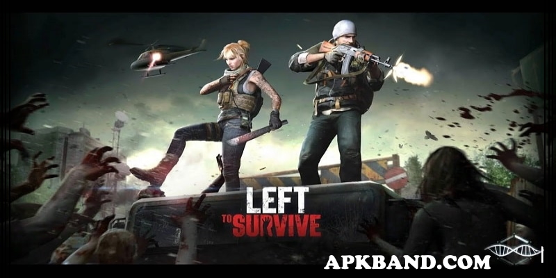 Left to Survive Mod Apk